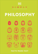 Simply Philosophy (DK Simply)