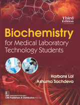 Biochemistry For Medical Laboratory Technology Students 3Ed (Pb 2024)