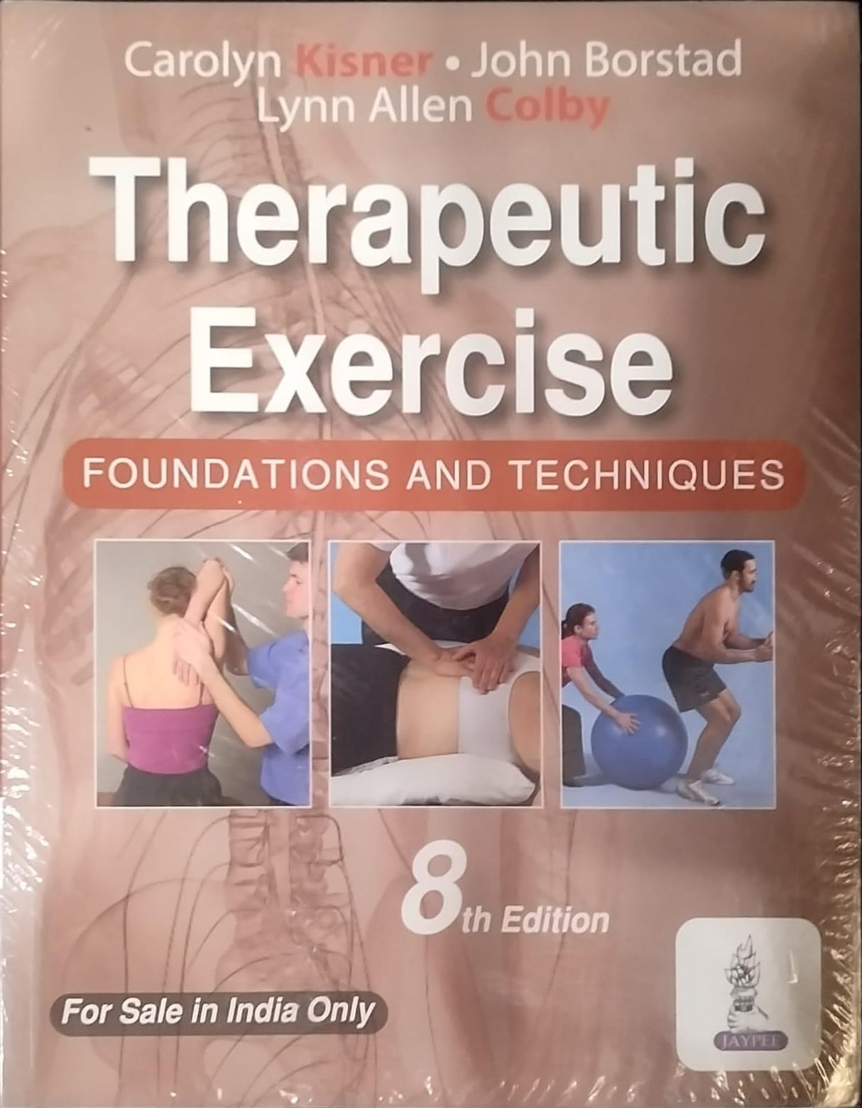 THERAPEUTIC EXERCISE FOUNDATIONS AND TECHNIQUES 8TH EDITION, 2023