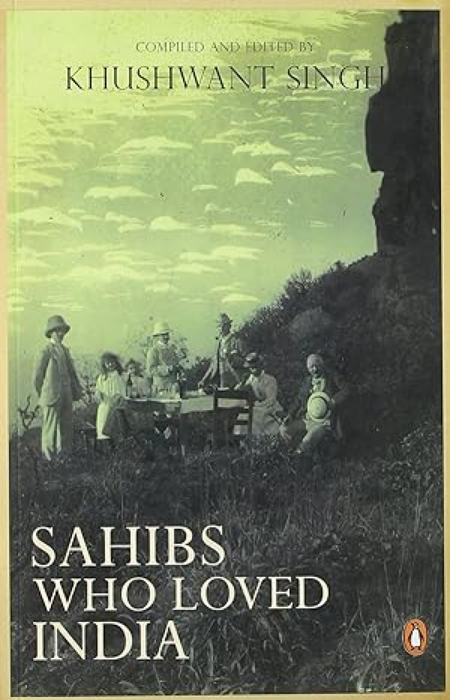 SAHIBS WHO LOVED INDIA