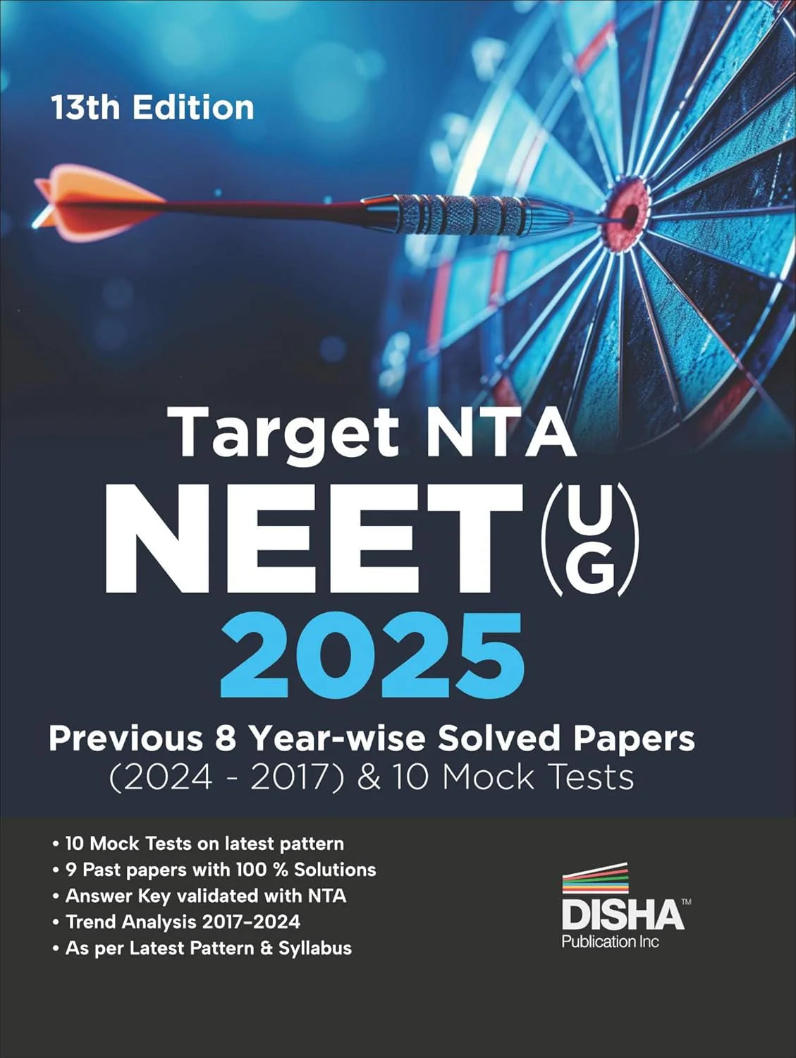 Target NTA NEET (UG) 2025 - Previous 8 Year-wise Solved Papers (2024 - 2017) & 10 Mock Tests 13th Edition - Retail Maharaj