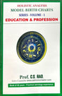Holistic Analysis Model Birth Charts Series (Volume-1) [English] By CS Rao - Retail Maharaj