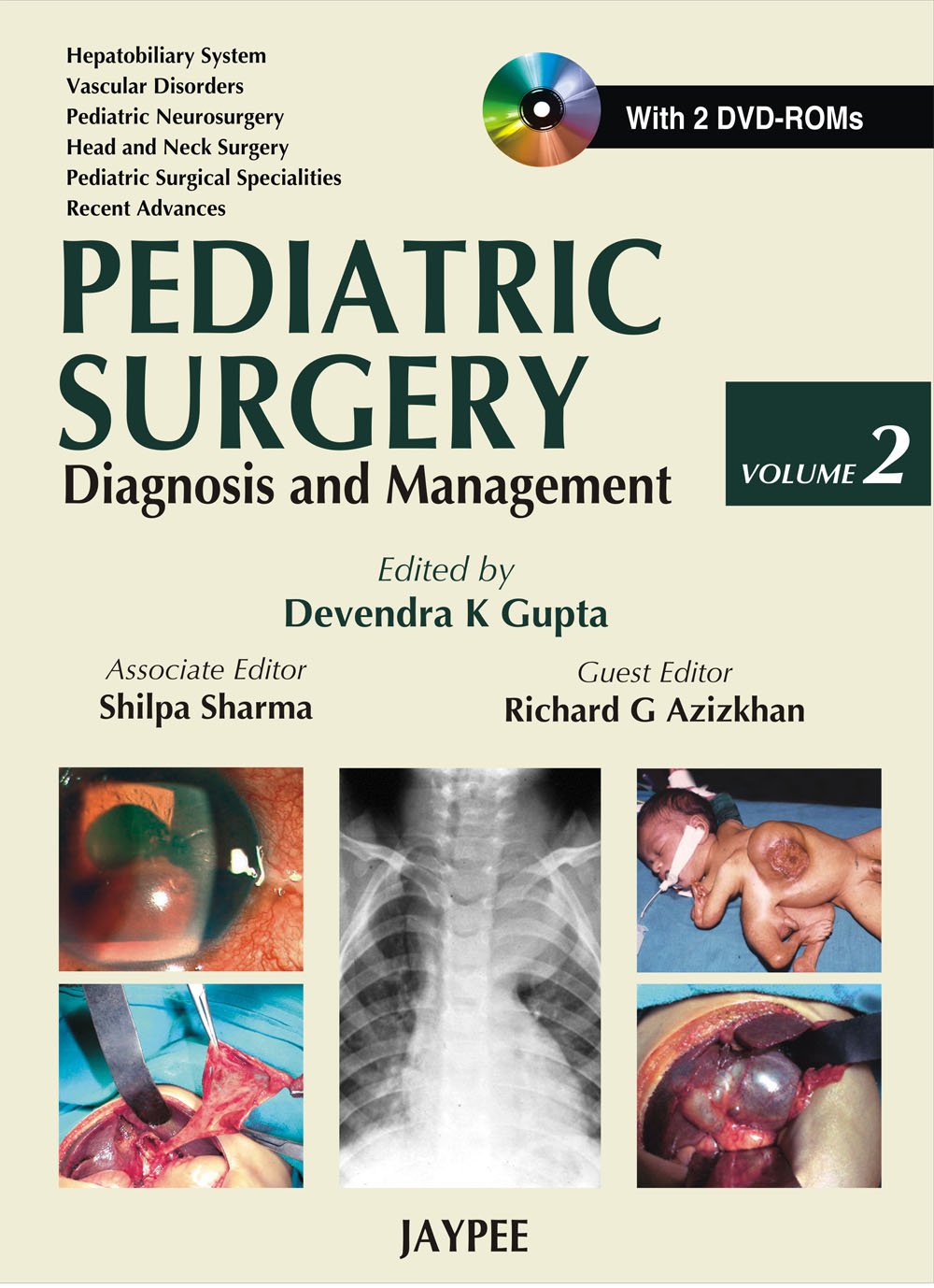 Pediatric Surgery: Diagnosis and Management with 2 DVD-ROMs (2 Vol Set)