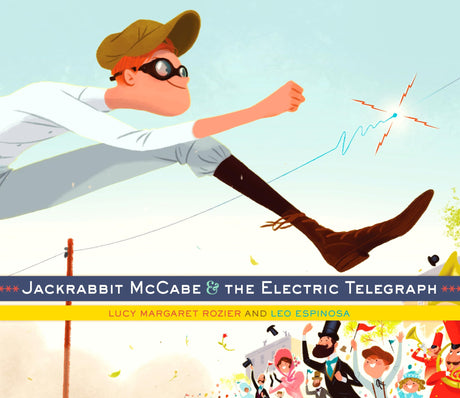 Jackrabbit McCabe and the Electric Telegraph - Retail Maharaj
