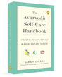 The Ayurvedic Self-Care Handbook: Holistic Healing Rituals for Every Day and Season - Retail Maharaj