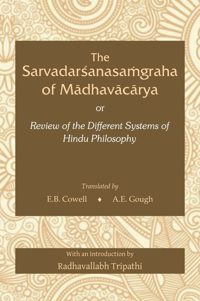 The Sarvadarshanasamgraha of Madhavacharya (Hb) - Retail Maharaj