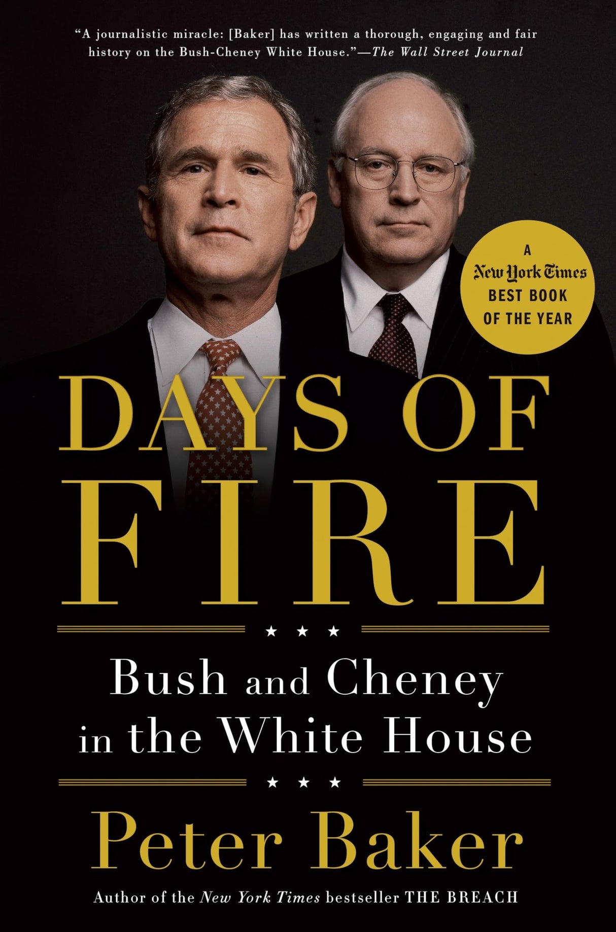 Days of Fire: Bush and Cheney in the White House - Retail Maharaj