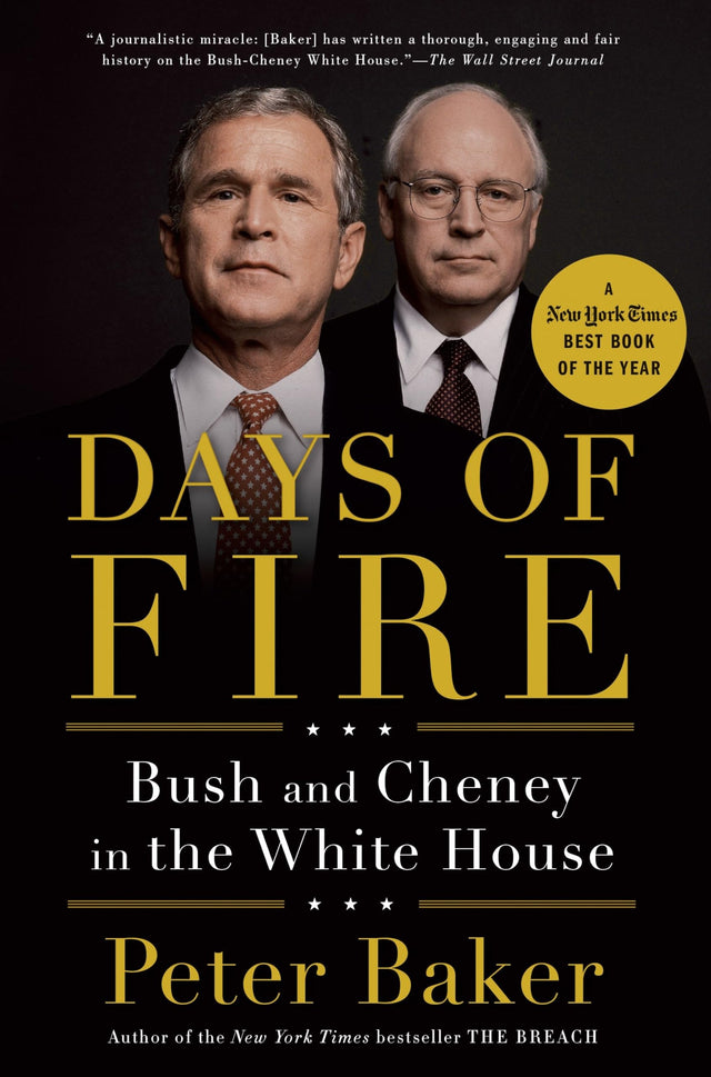Days of Fire: Bush and Cheney in the White House - Retail Maharaj
