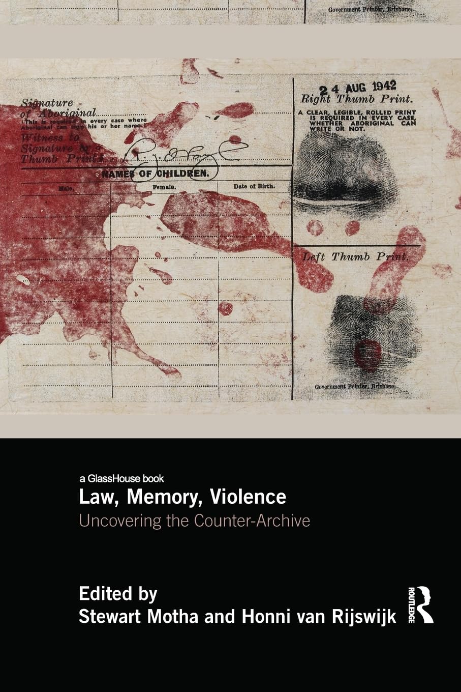 Law, Memory, Violence: Uncovering the Counter-Archive - Retail Maharaj
