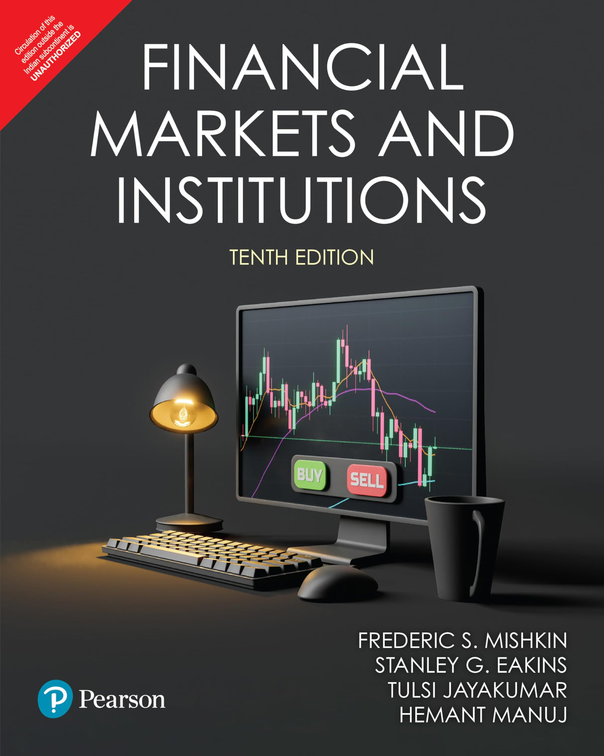 Financial Markets and Institutions, 10th Edition - Retail Maharaj
