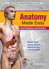 Anatomy Made Easy: Short Questions and Answers