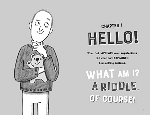 What Goes Up White and Comes Down Yellow?: The funny, fiendish and fun-filled book of riddles!