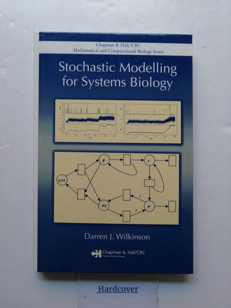 Stochastic Modelling for Systems Biology (Chapman & Hall/CRC Mathematical and Computational Biology) - Retail Maharaj