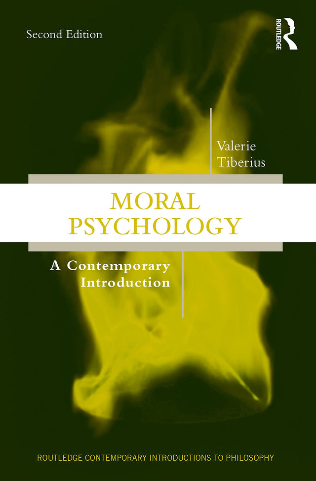 Moral Psychology: A Contemporary Introduction (Routledge Contemporary Introductions to Philosophy) - Retail Maharaj