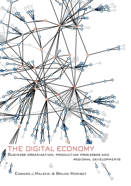 The Digital Economy: Business Organization, Production Processes and Regional Developments - Retail Maharaj