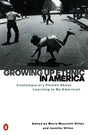 Growing Up Ethnic in America: Contemporary Fiction About Learning to Be American - Retail Maharaj