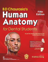 BD CHAURASIAS HUMAN ANATOMY FOR DENTAL STUDENTS 5ED (PB 2024)