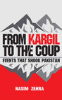 From Kargil to the Coup: Events that Shook Pakistan - Retail Maharaj