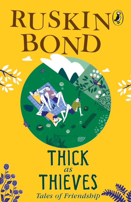 Thick as Thieves: Tales of Friendship [Paperback] Ruskin Bond - Retail Maharaj
