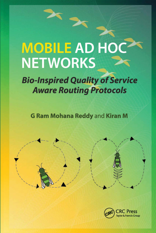 Mobile Ad Hoc Networks: Bio-inspired Quality of Service Aware Routing Protocols - Retail Maharaj