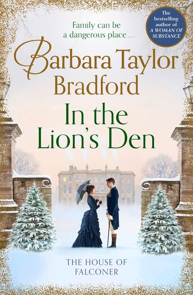 In the Lion’s Den: A tale of romance and rivalry, the latest Victorian historical fiction novel from the multi-million copy bestselling author of books like A Woman of Substance - Retail Maharaj