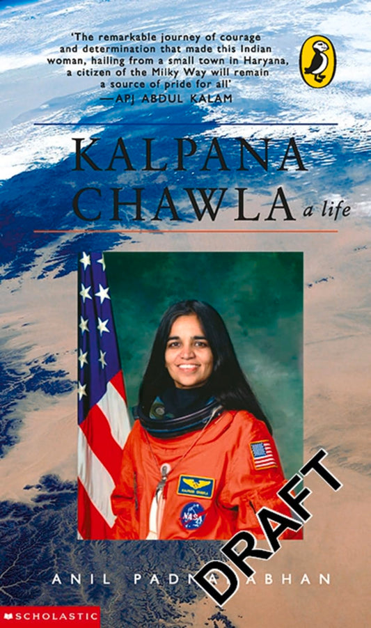 Kalpana Chawla: A Life [Paperback] Padmanabhan, Anil