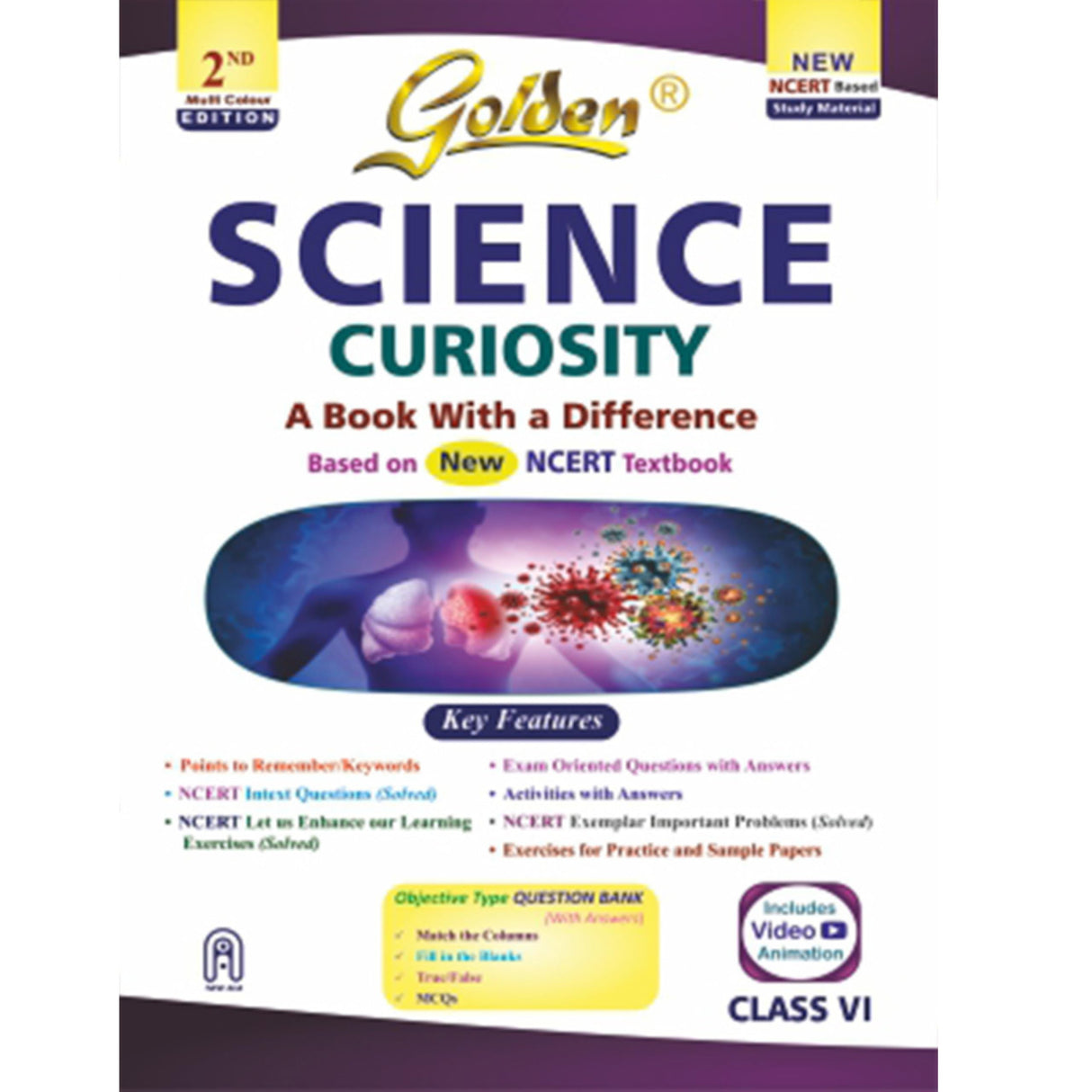 Golden Science Study Material Based on NEW NCERT Curiosity For Class 6 | For CBSE 2026 Exams | Summary | Solved NCERT Textual Questions | Sample Papers | Objective Type Question | Video Animation