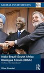 India-Brazil-South Africa Dialogue Forum (IBSA): The Rise of the Global South (Global Institutions) - Retail Maharaj