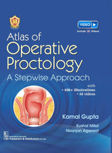 Atlas Of Operative Proctology A Stepwise Approach (Hb 2024)