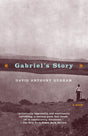 Gabriel's Story: A Novel - Retail Maharaj