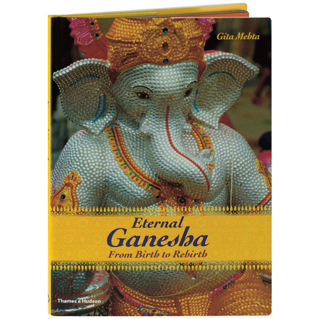 Eternal Ganesha:From Birth to Rebirth: From Birth to Rebirth - Retail Maharaj
