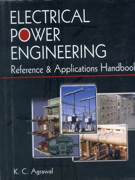 Electrical Power Engineering: Reference & Applications Handbook: 1 - Retail Maharaj