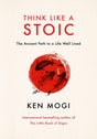 Think Like a Stoic: The Ancient Path to a Life Well Lived - Retail Maharaj