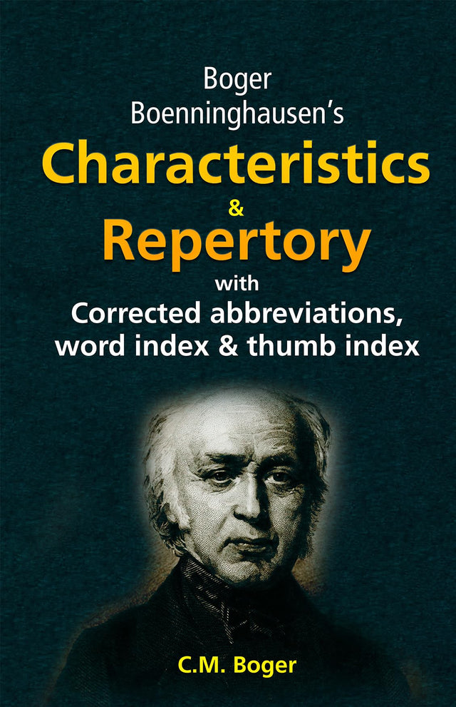 Boger Boenninghausen's Characteristics & Repertory with Corrected Abbreviations, word index & thumb index - Retail Maharaj