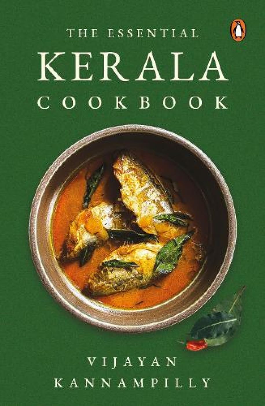 The Essential Kerala Cookbook [Paperback] Kannampilly, Vijayan