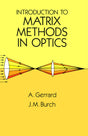 Introduction to Matrix Methods in Optics (Dover Books on Physics) - Retail Maharaj