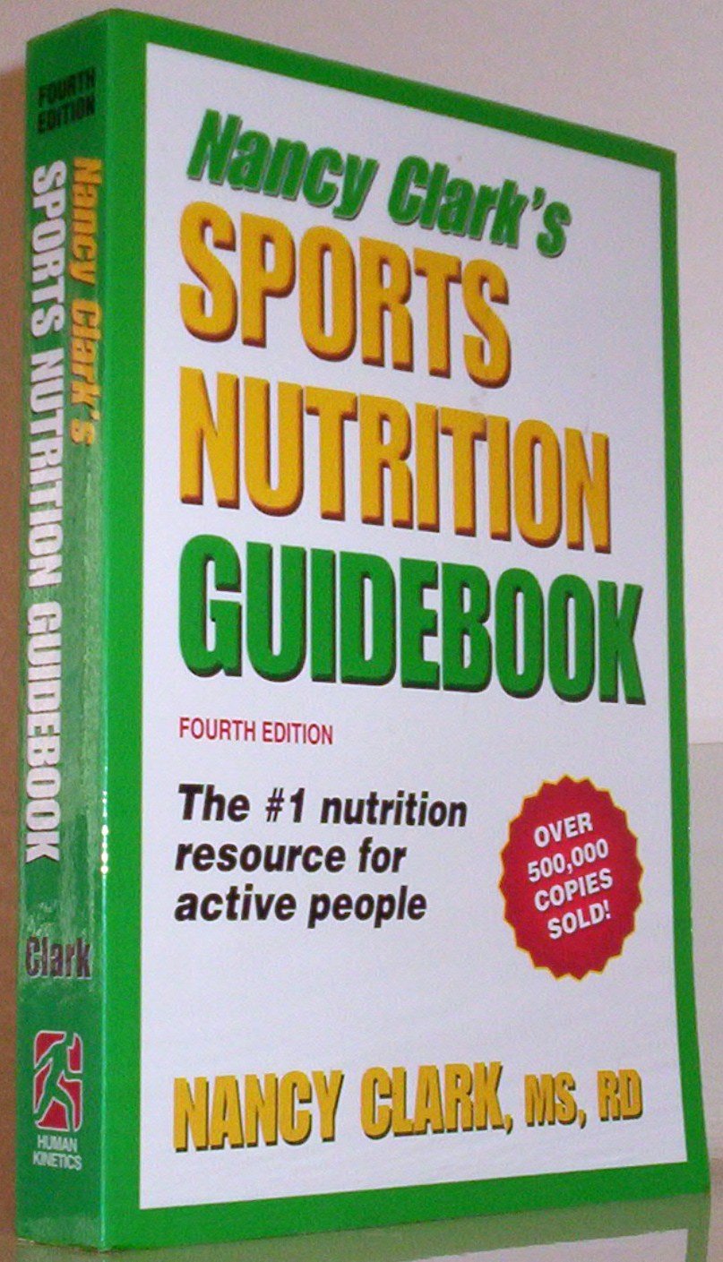 Nancy Clark's Sports Nutrition Guidebook