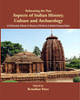 RELOCATING THE PAST: ASPECTS OF INDIAN HISTORY, CULTURE, AND ARCHAEOLOGY - Retail Maharaj