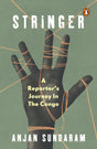Stringer: A Reporter's Journey In The Congo - Retail Maharaj