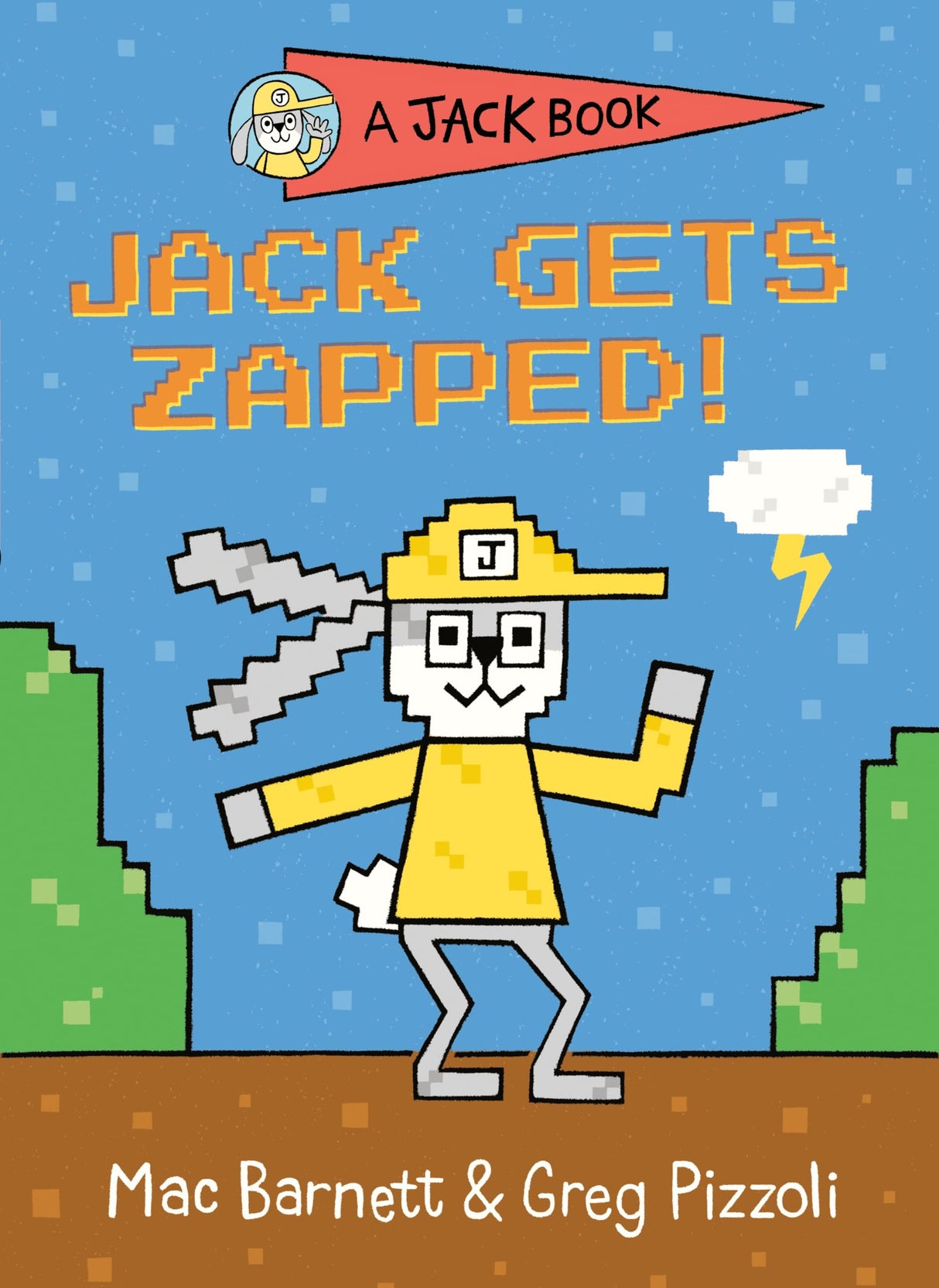 Jack Gets Zapped!: 8 (A Jack Book)