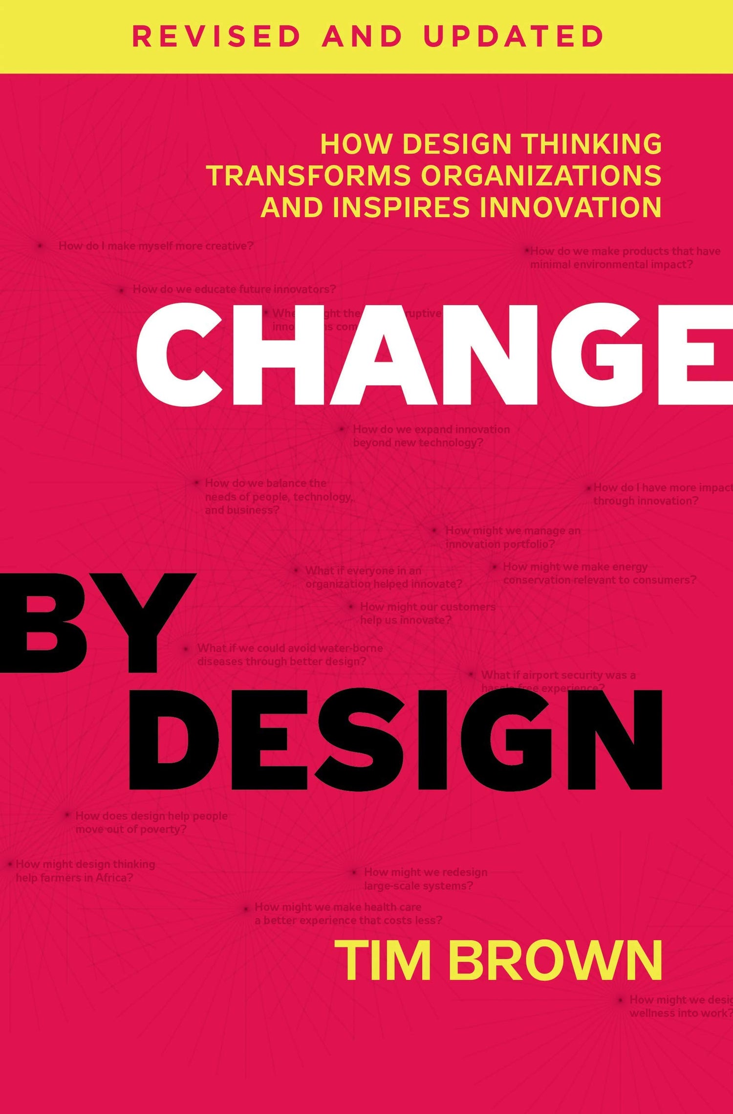 CHANGE BY DESIGN, REVISED AND UPDATED