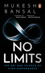 No Limits: The Art and Science of High Performance - Retail Maharaj