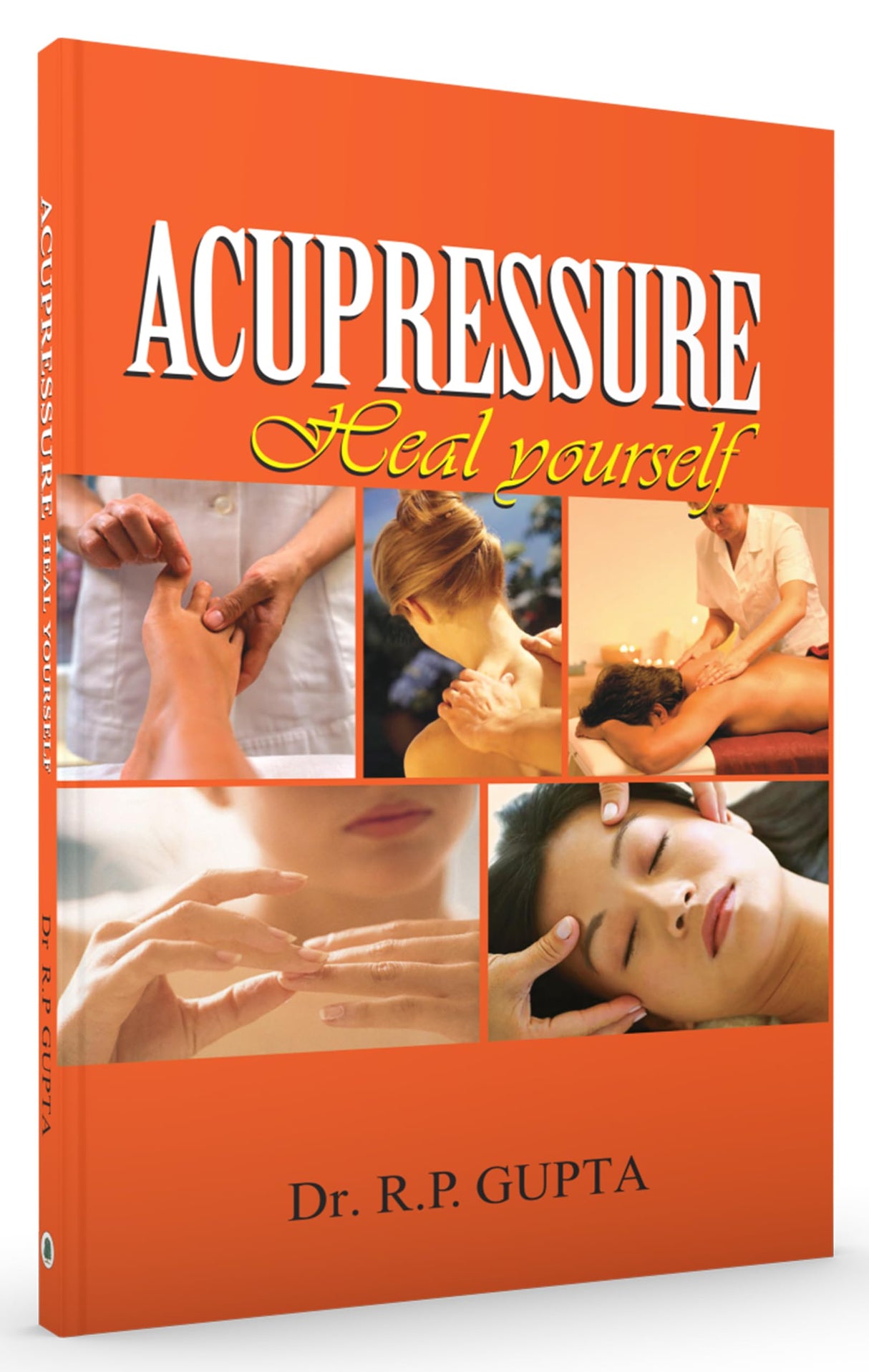Accupressure - Heal Yourself - Retail Maharaj