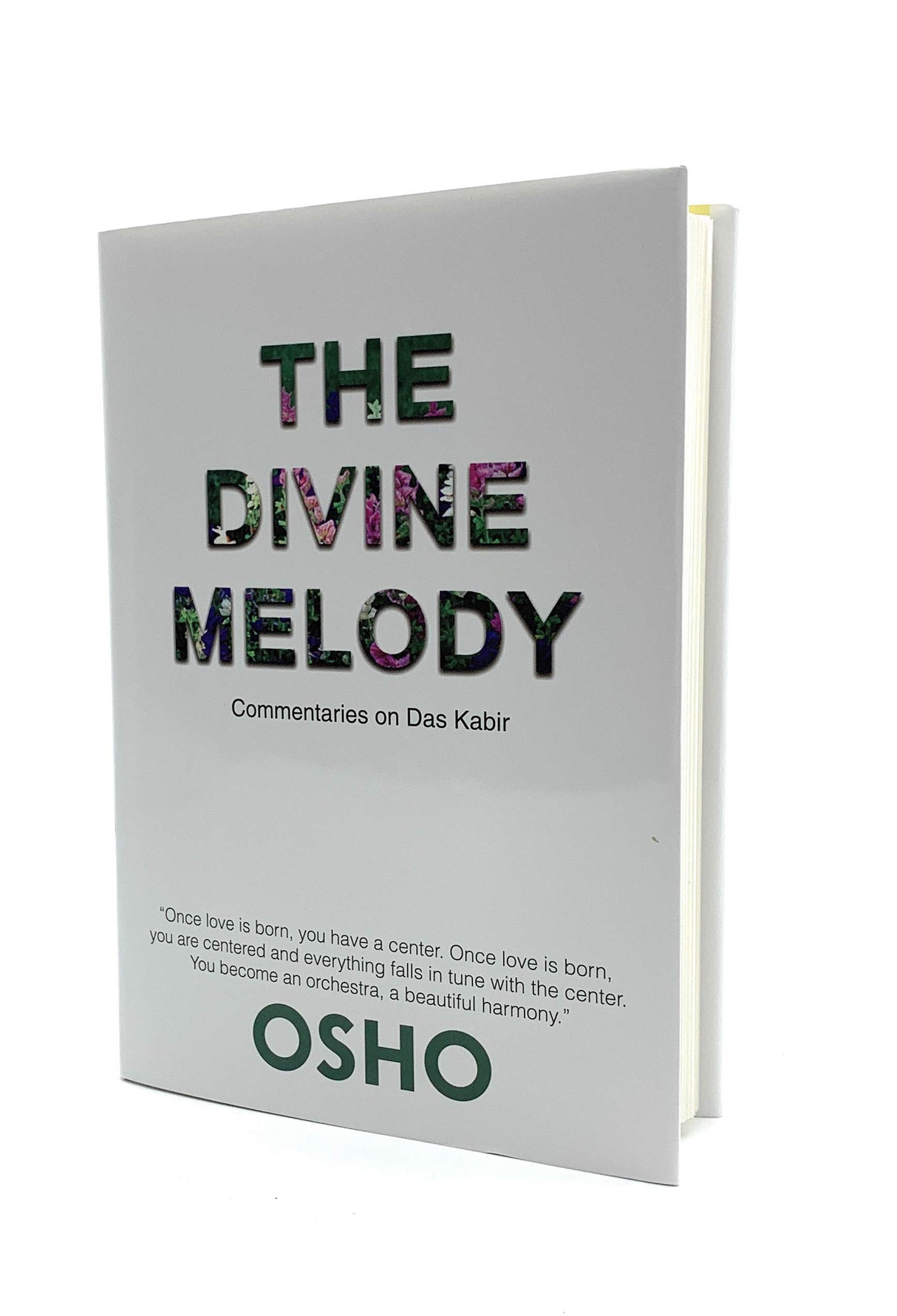 The Divine Melody : Commentaries on Das Kabir
