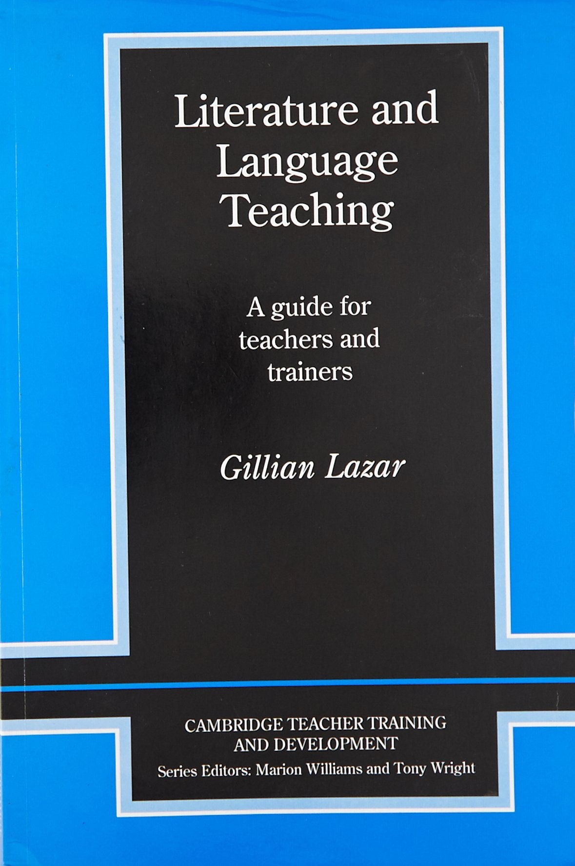 Literature and Language Teaching South Asian Edition
