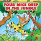 GERONIMO STILTON #05 FOUR MICE DEEP IN THE JUNGLE Geronimo Stilton