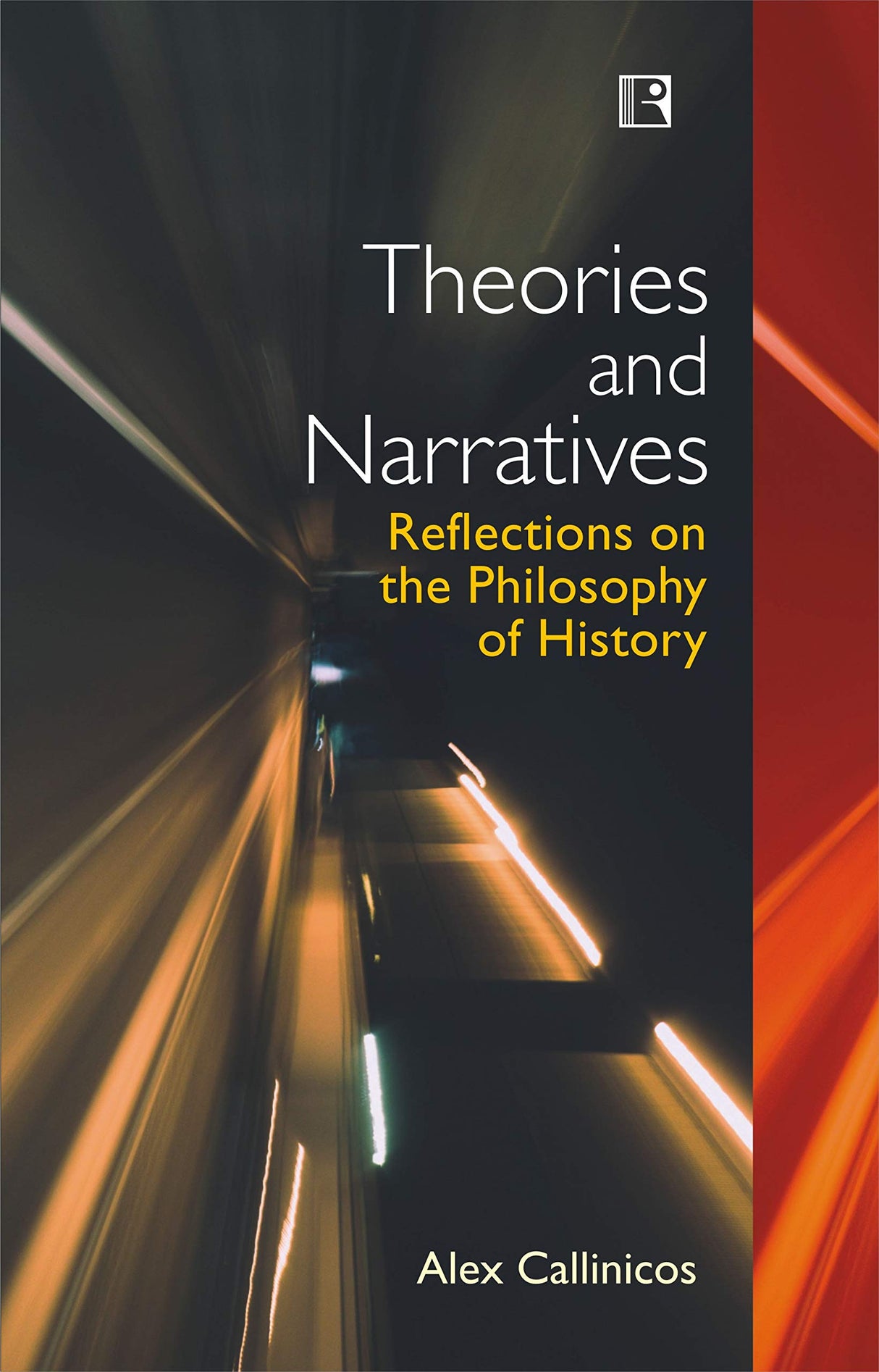 THEORIES AND NARRATIVES: REFLECTIONS ON THE PHILOSOPHY OF HISTORY