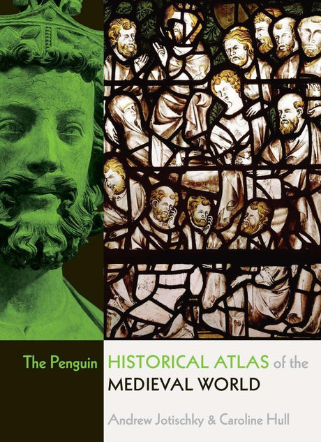 The Penguin Historical Atlas of the Medieval World - Retail Maharaj