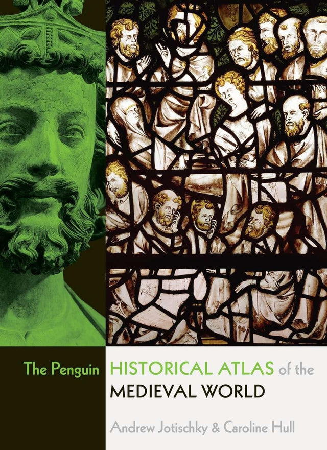 The Penguin Historical Atlas of the Medieval World - Retail Maharaj