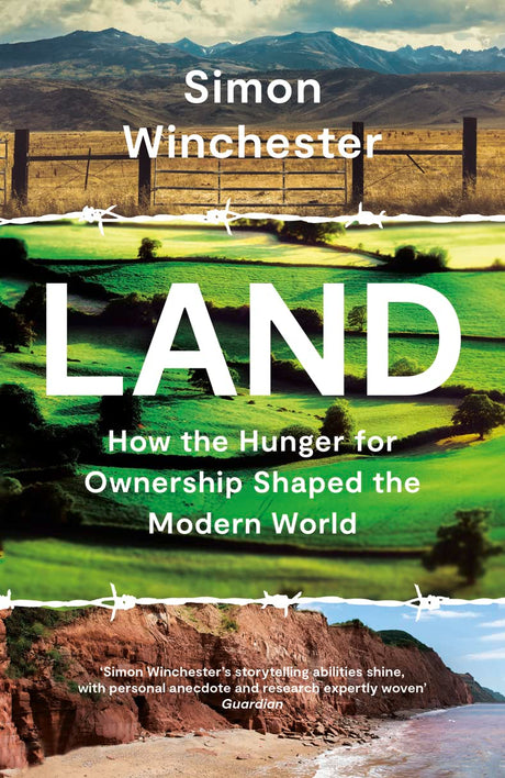Land: How The Hunger For Ownership Shaped The World - Retail Maharaj